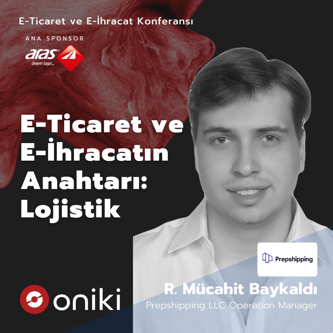 Rıdvan Mücahit Baykaldı'nın E-Ticaret ve E-İhracatta Lojistik Hakkındaki Görüşleri